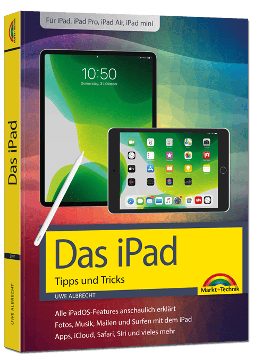 Das iPad – Tipps und Tricks - aktualisierte Auflage