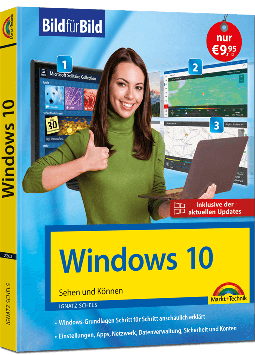 Windows 10 – Bild für Bild - Sehen und Können