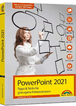 PowerPoint 2021 - Tipps & Tricks