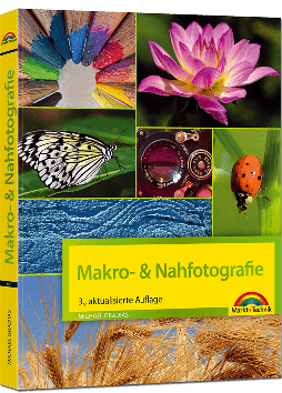 Makro - & Nahfotografie